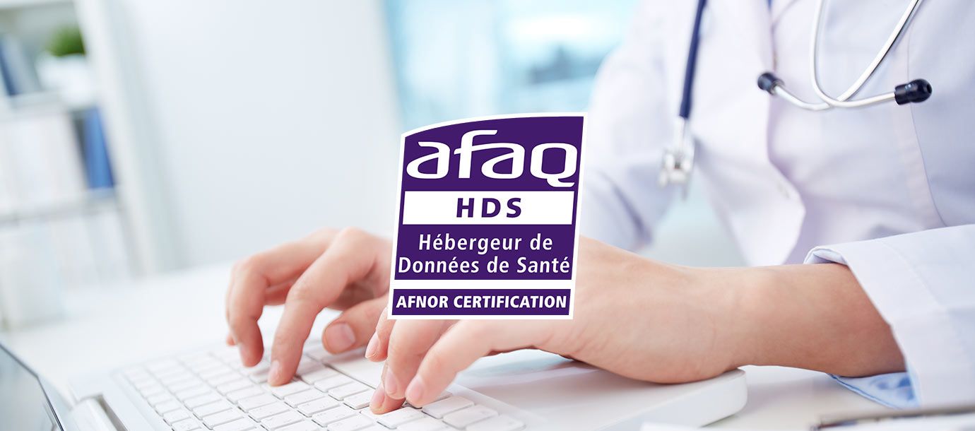 AVM Up est certifié HDS (Hébergeur de Données de Santé) et peut adresser ses solutions Cloud aux établissements et professionnelsde santé